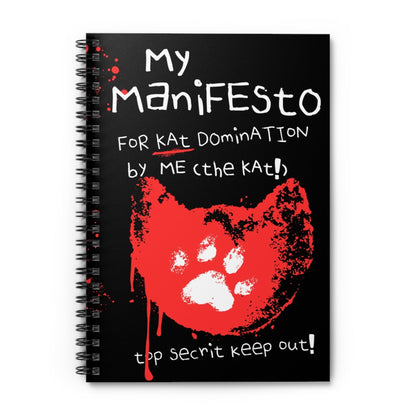 "Kat Manifesto" - Lined Spiral Notebook