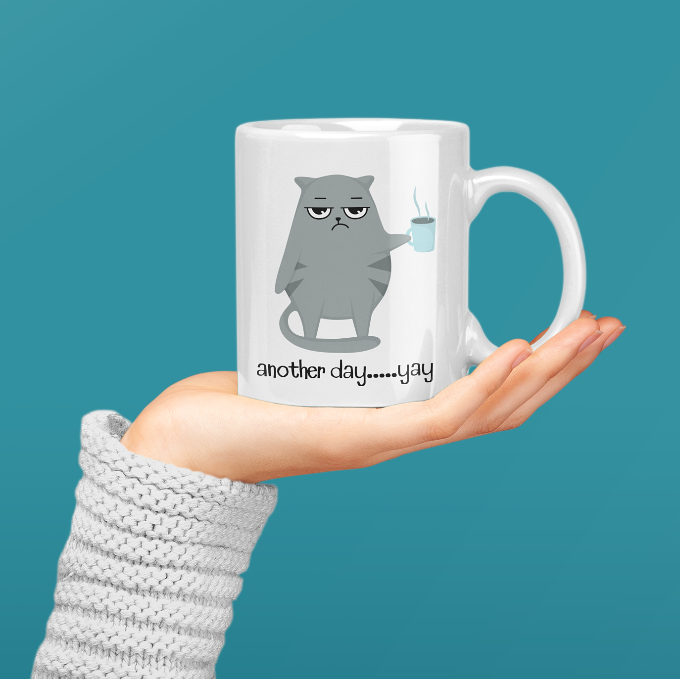 "another day…yay" - White Glossy Mug (3 sizes)